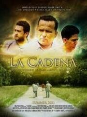 Цепь (La Cadena) 2021