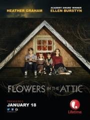 Цветы на чердаке (Flowers in the Attic) 2014