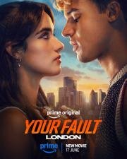 Твоя вина: Лондон (Your Fault: London) (2026)