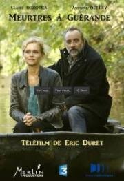 Убийства в Геранде (Meurtres à Guérande) 2015