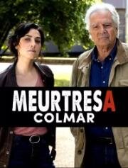 Убийства в Кольмаре (Meurtres à Colmar) 2019