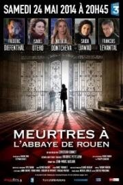 Убийства в Руанском аббатстве (Meurtres à l'Abbaye de Rouen) 2014