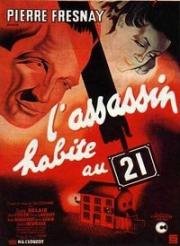 Убийца живет в доме... №21 (L'assassin habite... au 21) 1942
