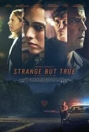 Рожденный после смерти (Strange But True) 2019