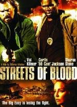 Улицы крови (Streets of Blood) 2009