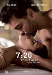 В 7:20 раз в неделю (На твоей коже) (7:20 Once a Week (En tu piel)) 2018