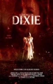 В аду Дикси (In the Hell of Dixie) 2017