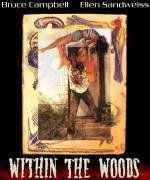 В лесах (Within the Woods) 1978