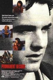 Вечная песня (Permanent Record) 1988