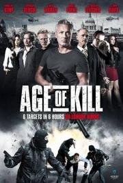 Век убийств (Age of Kill) 2015
