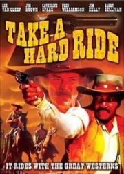 Выбери трудный путь (Скачи трудной тропой) (Take a Hard Ride (Por la senda más dura)) 1975