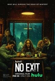 Выхода нет (No Exit) 2022