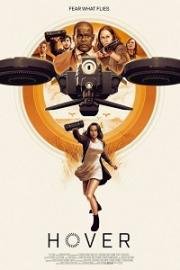 Воздушные убийцы (Hover) 2018