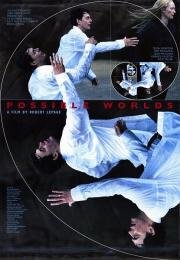 Возможные миры (Possible Worlds) 2000