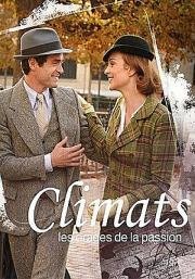 Времена любви (Climats) 2012