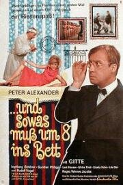 Всем ложиться спать в восемь (...und sowas muss um 8 ins Bett) 1965