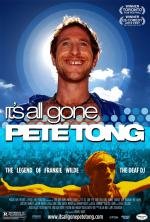 Глухой пролёт (Всё из-за Пита Тонга) (It's all gone Pete Tong) 2004