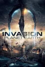 Вторжение: Планета Земля (Invasion Planet Earth) 2019