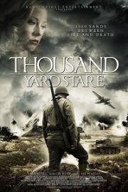 Взгляд на тысячу ярдов (Thousand Yard Stare) 2018
