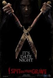 Я плюю на ваши могилы 2 (I Spit On Your Grave 2) 2013