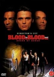 За кровь платят кровью (Blood in Blood out) 1993