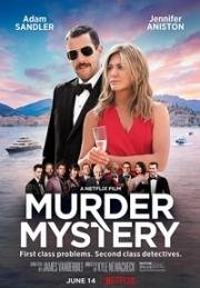 Загадочное убийство (Murder Mystery) 2019