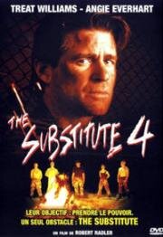 Замена 4: Без права на поражение (The Substitute: Failure Is Not an Option) 2001