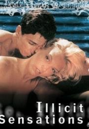 Запретные сенсации (Illicit Sensations) 2000