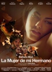 Жена моего брата (La Mujer de mi hermano) 2005