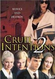 Жестокие игры: 2 Манчестерская подготовка (Cruel Intentions 2) 2000