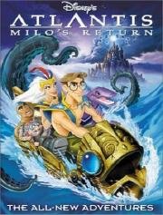 Атлантида 2: Возвращение Майло (Atlantis: Milo's Return) 2003