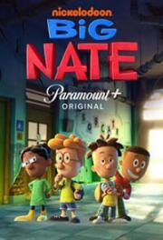 Большой Нейт (Big Nate) 2022