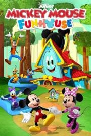 Дом развлечений Микки Мауса (Микки Маус и Затейник) (Mickey Mouse Funhouse) 2021