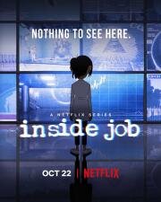 Корпорация «Заговор» (Inside Job) 2021