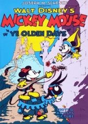Микки Маус: О, Да, Деньки Былые (Mickey Mouse: Ye Olden Days) 1933