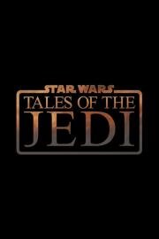 Звёздные войны: Сказания о джедаях (Tales of the Jedi) 2022